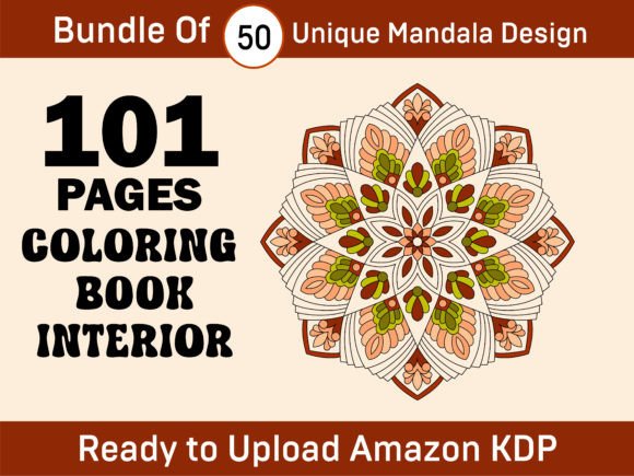 101 Pages Mandala KDP Interior Vol-13: A Ready-to-Upload Colouring Book Solution for KDP Sellers