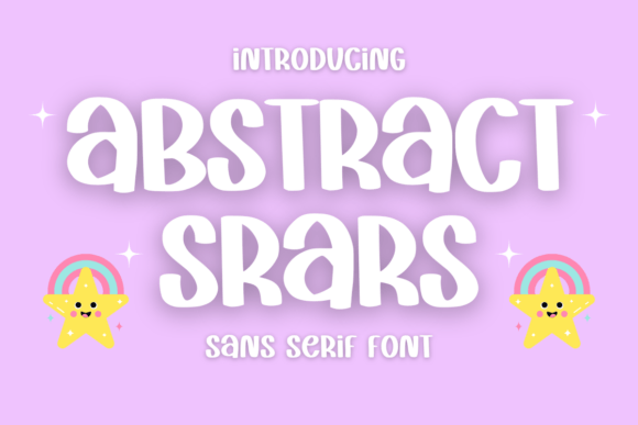 Abstract Srars: A Playful Handwritten Sans-Serif Font for Everyday Creativity