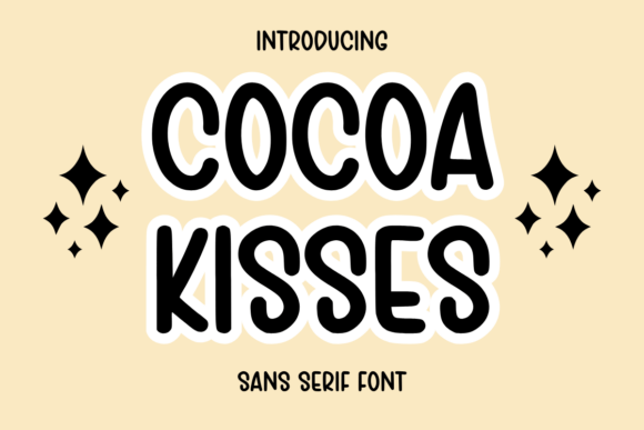 Cocoa Kisses: A Playful, Versatile Sans-Serif Font