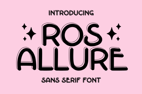 Ros Allure: Handwritten Charm, Sans Serif Simplicity